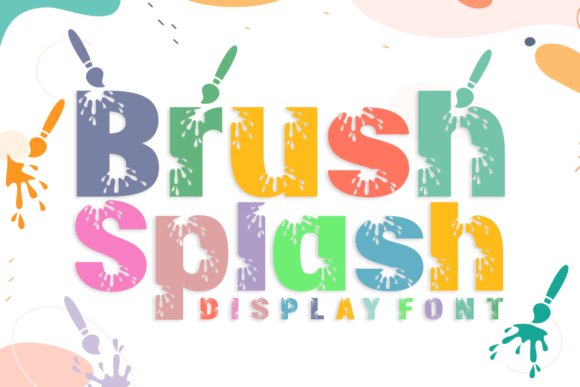 Brush Splash: A Playful Display Font for Creative Publishing