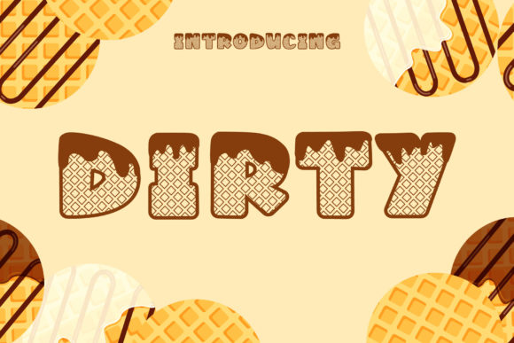 Dirty Font: A Fun, Bold Display Typeface for Creative Projects