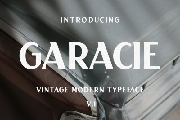 Garacie: A Bold Vintage Display Font for Small Business Branding