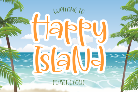 Happy Island Font for Playful, Memorable Branding