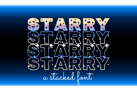 Starry: A Stunning Display Font for Modern Designers
